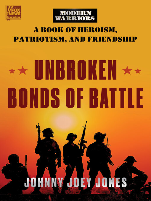 Title details for Unbroken Bonds of Battle by Johnny Joey Jones - Wait list